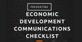 Economic Development Communications Checklist Download.png Economic Development Communications Checklist Download.png
